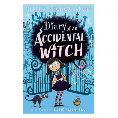 Diary of an Accidental Witch - Cargill, Honor and Perdita