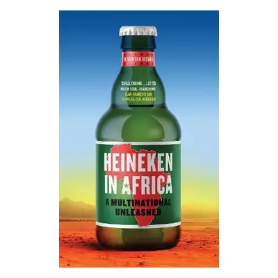 Heineken in Africa - van Beemen, Olivier