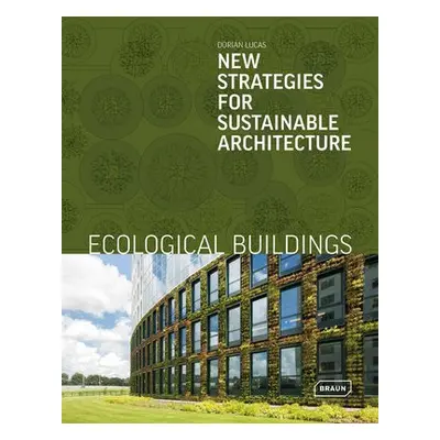 Ecological Buildings - Lucas, Dorian