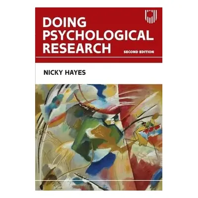 Doing Psychological Research, 2e - Hayes, Nicky