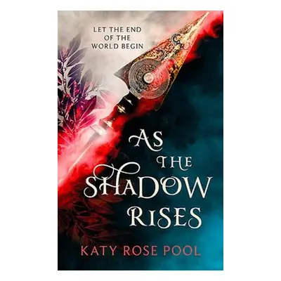 As the Shadow Rises - Pool, Katy Rose