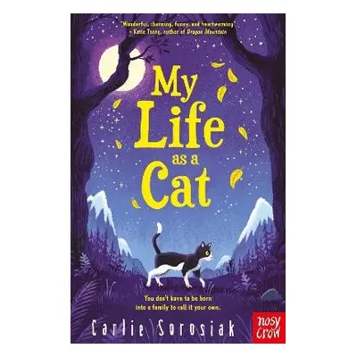 My Life as a Cat - Sorosiak, Carlie