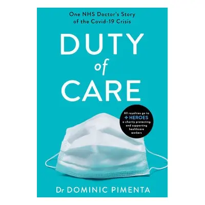 Duty of Care - Pimenta, Dominic