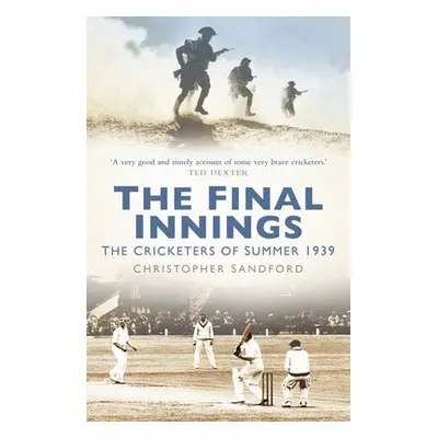 Final Innings - Sandford, Christopher