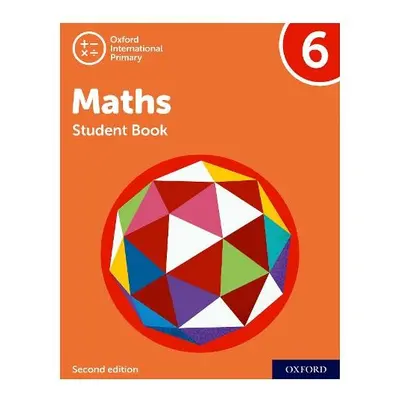 Oxford International Maths: Student Book 6 - Cotton, Tony a Clissold, Caroline a Glithro, Linda 