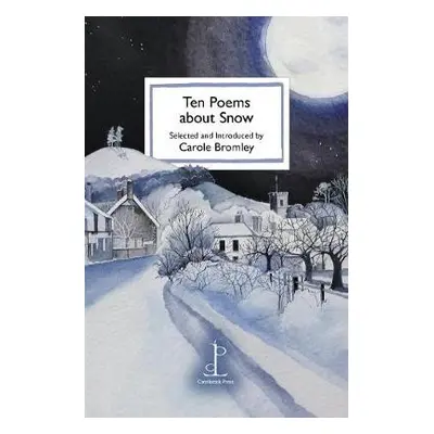 Ten Poems about Snow