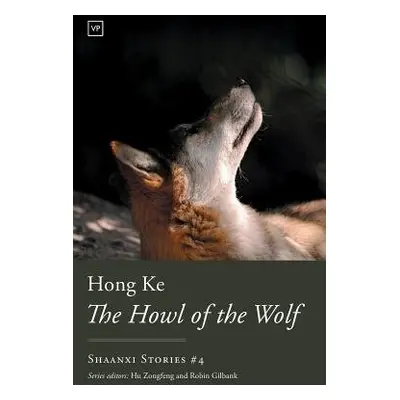 Howl of the Wolf - Ke, Hong