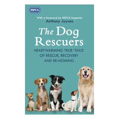 Dog Rescuers - RSPCA