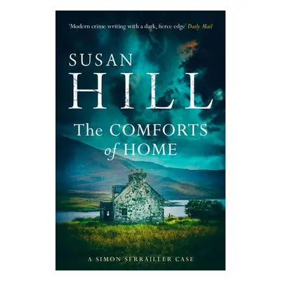 Comforts of Home - Hill, Susan