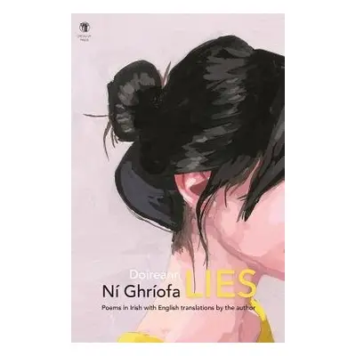 Lies - Ni Ghriofa, Doireann