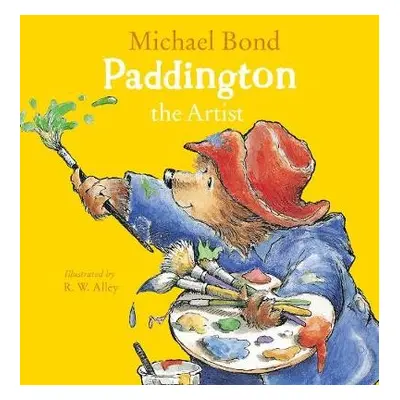 Paddington the Artist - Bond, Michael