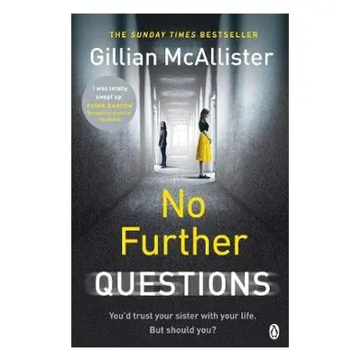 No Further Questions - McAllister, Gillian