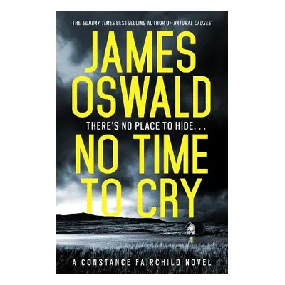 No Time to Cry - Oswald, James