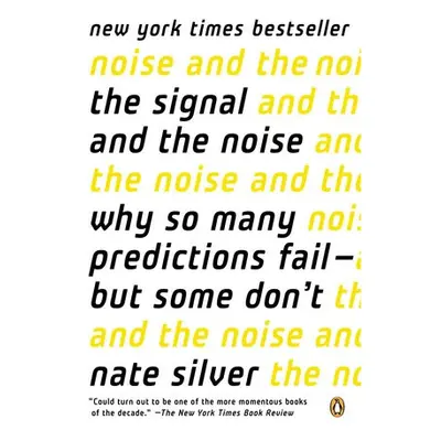 Signal and the Noise