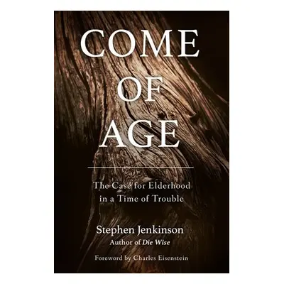 Come of Age - Jenkinson, Stephen