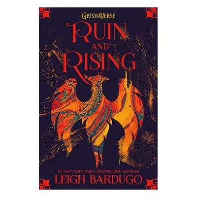 Shadow and Bone: Ruin and Rising - Bardugo, Leigh