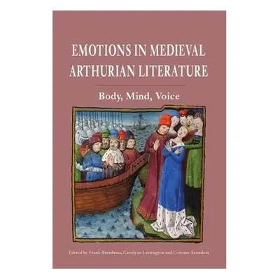 Emotions in Medieval Arthurian Literature