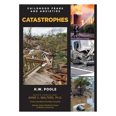 Catastrophes - Poole, H.W.