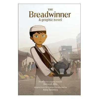 Breadwinner Graphic Novel - Ellis, Deborah (, Toronto, Canada)