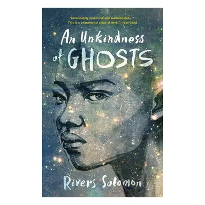 Unkindness of Ghosts - Solomon, Rivers