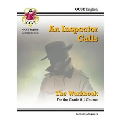 GCSE English - An Inspector Calls Workbook (includes Answers) - CGP Books