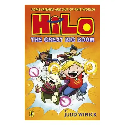 Hilo: The Great Big Boom (Hilo Book 3) - Winick, Judd