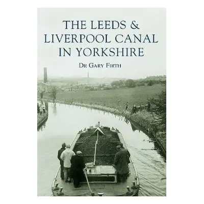 Leeds and Liverpool Canal in Yorkshire: Images of England