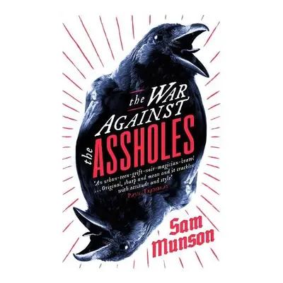 War Against the Assholes - Munson, Sam