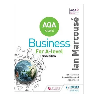 AQA Business for A Level (Marcouse) - Marcouse, Ian a Watson, Nigel a Hammond, Andrew