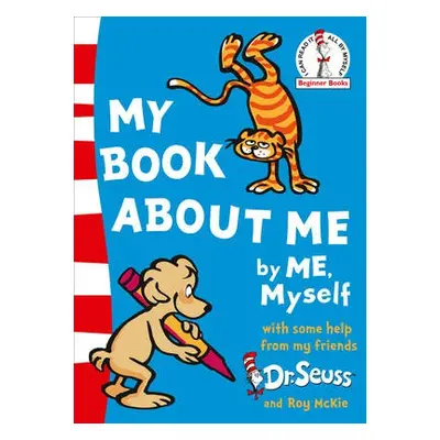 My Book About Me - Seuss, Dr.