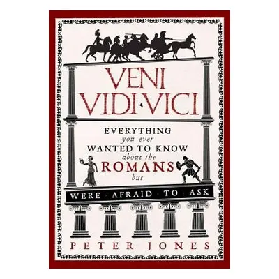 Veni, Vidi, Vici - Jones, Peter