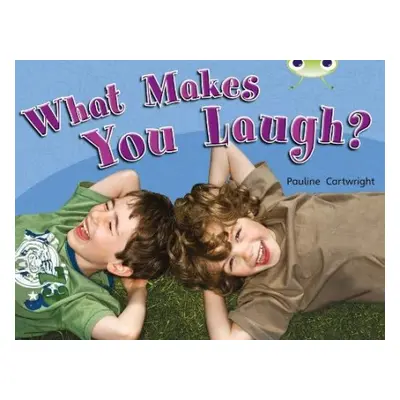 Bug Club Non-fiction Green A/1B What Makes You Laugh 6-pack - Cartwright, Pauline