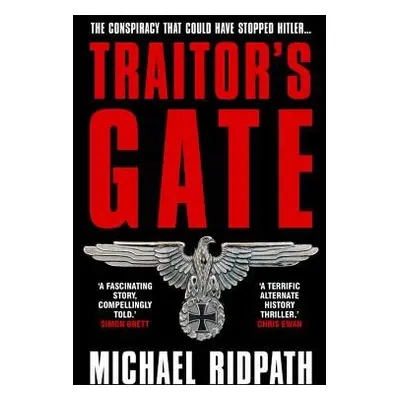 Traitor's Gate - Ridpath, Michael