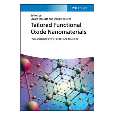 Tailored Functional Oxide Nanomaterials