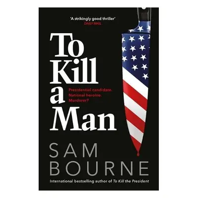 To Kill a Man - Bourne, Sam