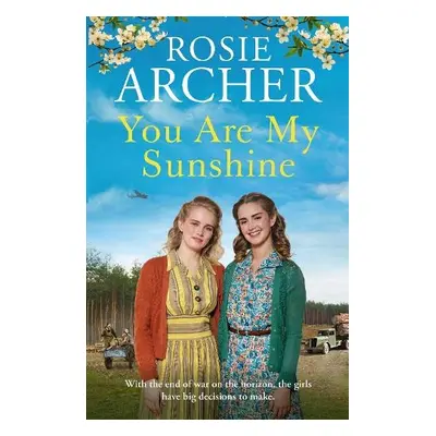 You Are My Sunshine - Archer, Rosie