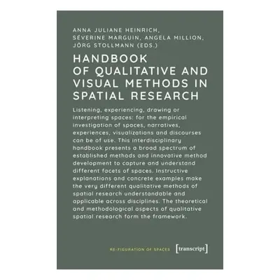 Handbook of Qualitative and Visual Methods in Spatial Research