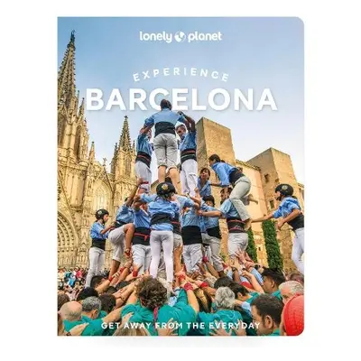 Lonely Planet Experience Barcelona - Lonely Planet