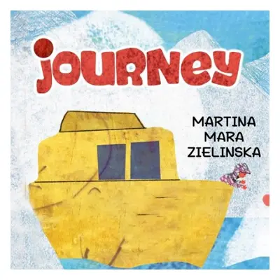 Journey - Zielinska, Martina Mara