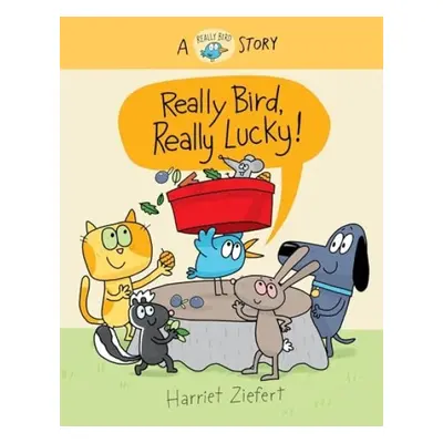 Really Bird, Really Lucky (Really Bird Stories #7) - Ziefert, Harriet