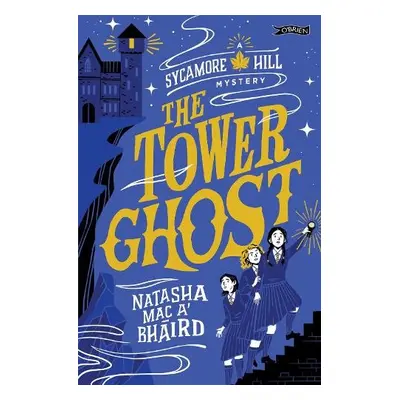 Tower Ghost - Mac a'Bhaird, Natasha