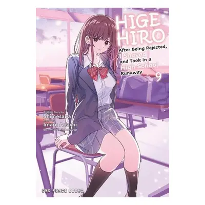 Higehiro Volume 9 - Adachi, Imaru a Shimesaba