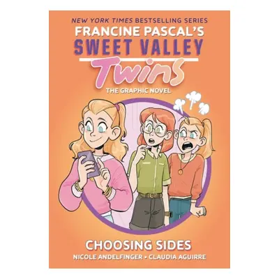 Sweet Valley Twins: Choosing Sides - Pascal, Francine