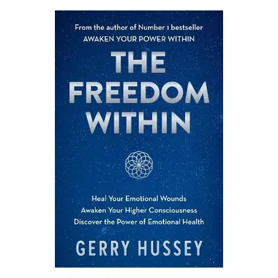 Freedom Within - Hussey, Gerry