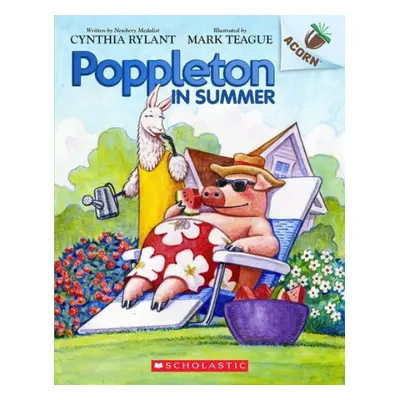 Poppleton in Summer: An Acorn Book (Poppleton #6)