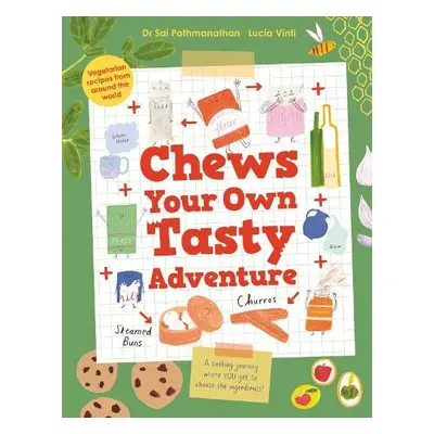 Chews Your Own Tasty Adventure - Pathmanathan, Sai