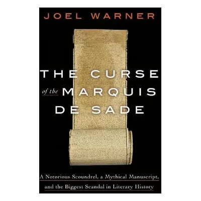 Curse of the Marquis de Sade - Warner, Joel