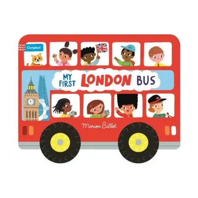 Whizzy Wheels: My First London Bus - Billet, Marion