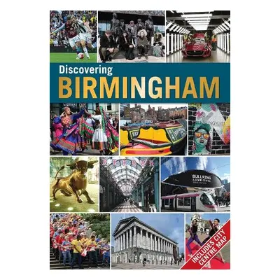 Discovering Birmingham - Berg, Jonathan