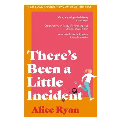 There's Been a Little Incident - Ryan, Alice